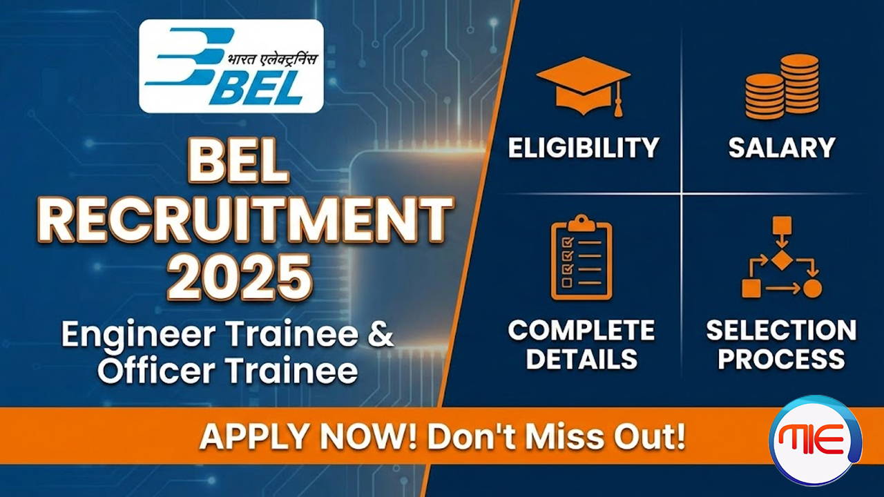 BEL Engineer Trainee & Officer Trainee Recruitment 2025 – Apply Now | Salary, Eligibility, Walk-In Details