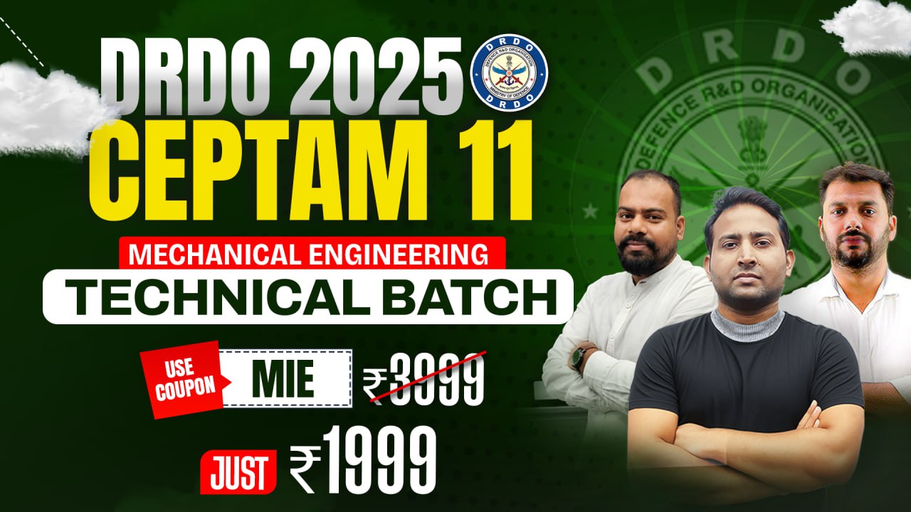 DRDO CEPTAM 11 Mechanical Technical Batch | CBT-2 Course 2025