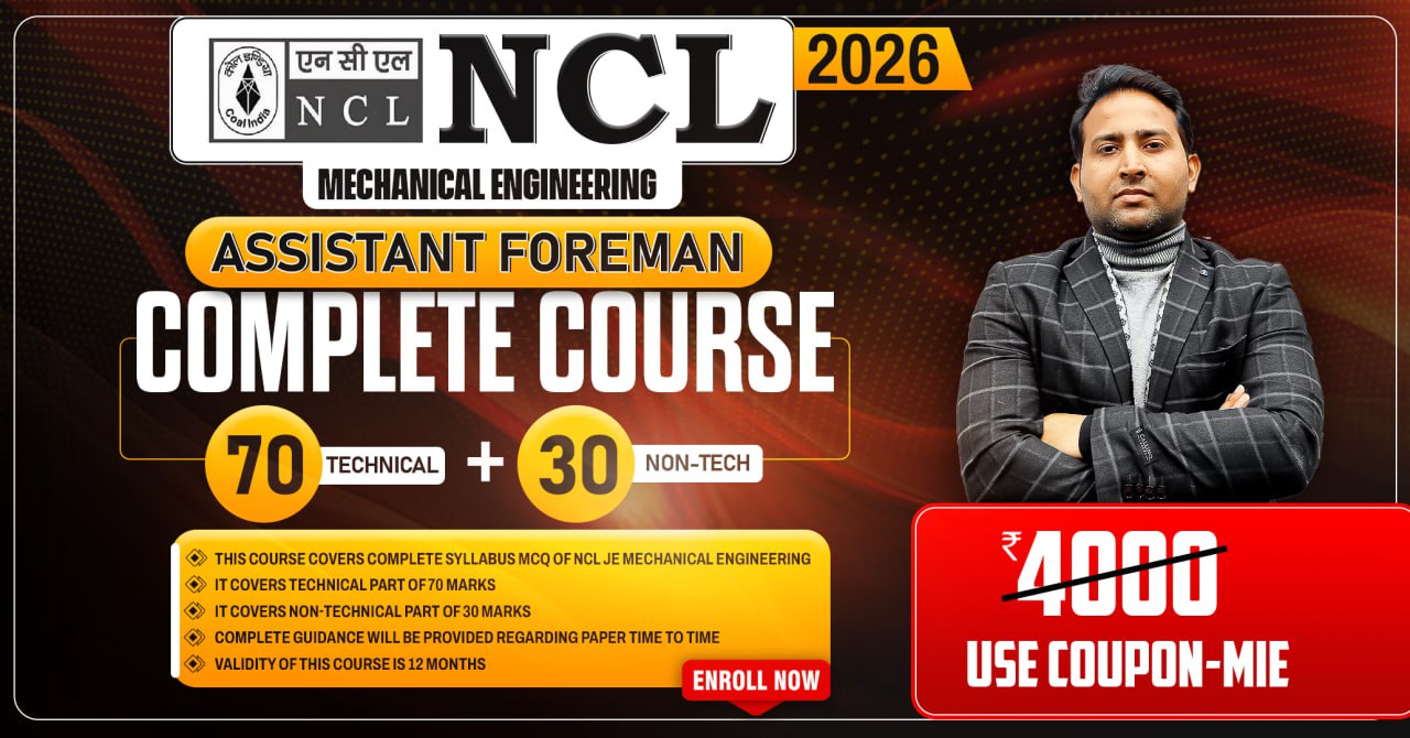 NCL Complete Course 2026 – NCL JE Mechanical Full Syllabus (Tech + Non-Tech)