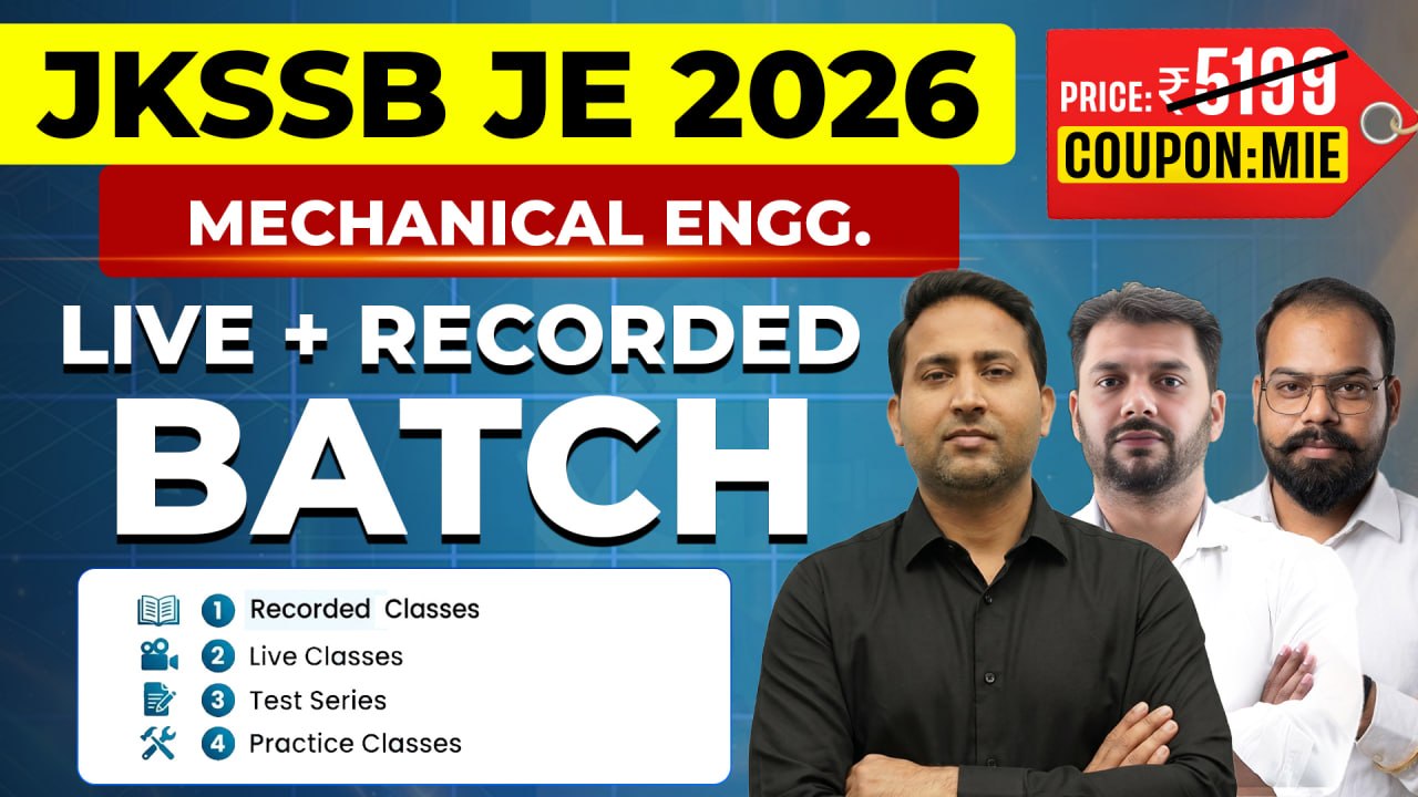 JKSSB JE 2026 Mechanical Course | Live + Recorded Classes for Junior Engineer Exam