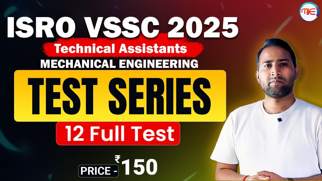 ISRO VSSC TEST SERIES 2025
